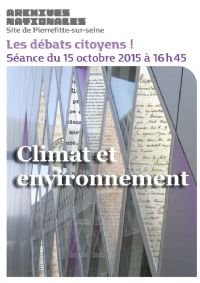 Débat citoyen sur le thème Climat et environnement. Le jeudi 15 octobre 2015 à Pierrefitte-sur-Seine. Seine-saint-denis.  16H45